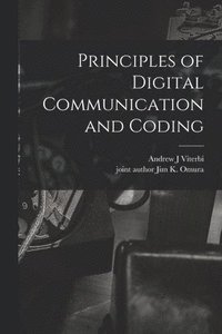 bokomslag Principles of Digital Communication and Coding
