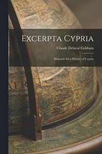 bokomslag Excerpta Cypria