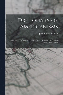 Dictionary of Americanisms 1