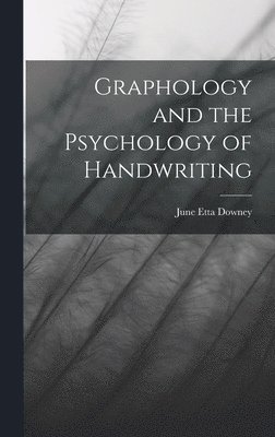 bokomslag Graphology and the Psychology of Handwriting