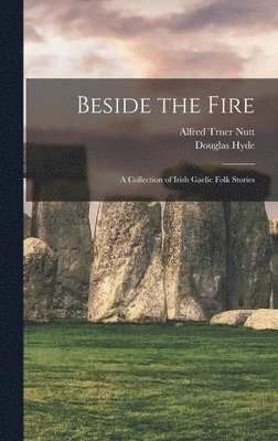 Beside the Fire 1