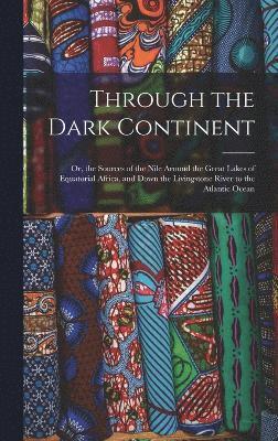 Through the Dark Continent 1