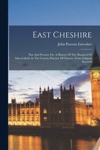 bokomslag East Cheshire
