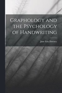 bokomslag Graphology and the Psychology of Handwriting