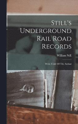 Still's Underground Rail Road Records 1
