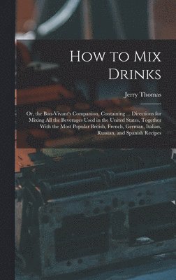 bokomslag How to Mix Drinks