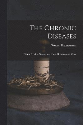 bokomslag The Chronic Diseases