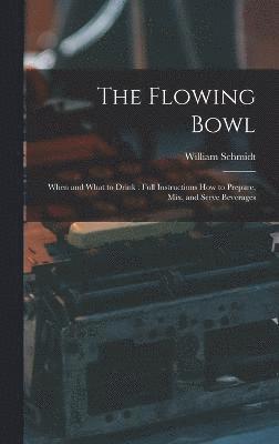 The Flowing Bowl 1