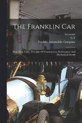 The Franklin Car 1