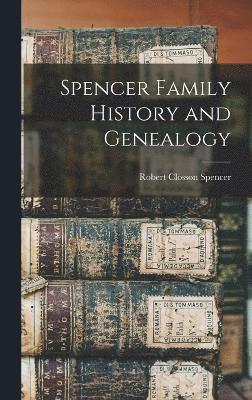 Spencer Family History and Genealogy 1