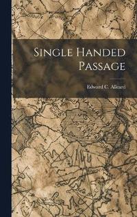 bokomslag Single Handed Passage