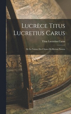 Lucrce Titus Lucretius Carus 1