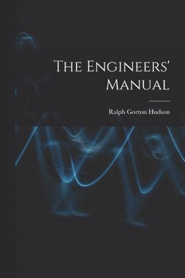 The Engineers' Manual 1