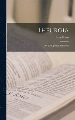 Iamblichus - Theurgia, Inbunden