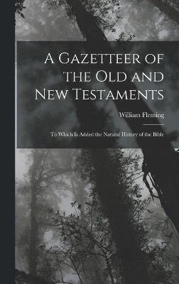 Gazetteer of the Old and New Testaments
