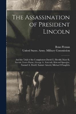 The Assassination of President Lincoln 1