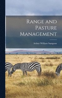 bokomslag Range and Pasture Management
