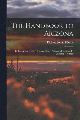 bokomslag The Handbook to Arizona