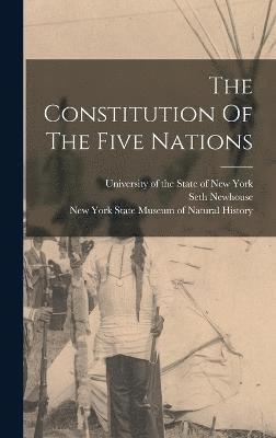 The Constitution Of The Five Nations 1