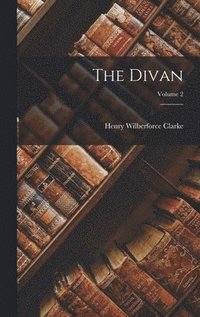bokomslag The Divan; Volume 2