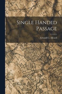 Single Handed Passage 1