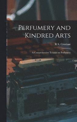 bokomslag Perfumery and Kindred Arts