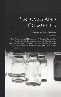 bokomslag Perfumes And Cosmetics