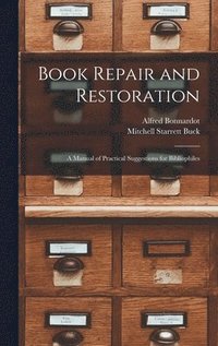 bokomslag Book Repair and Restoration