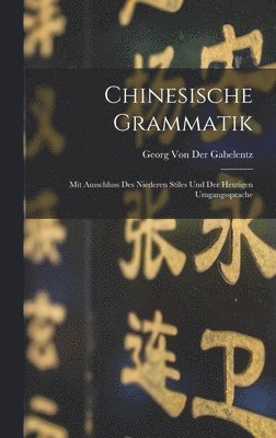 Chinesische Grammatik 1