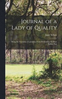 bokomslag Journal of a Lady of Quality