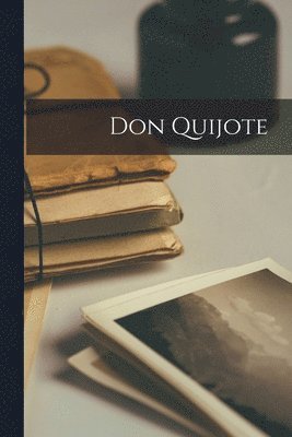 Anonymous - Don Quijote, Häftad