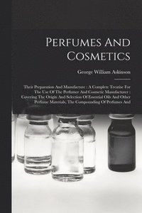 bokomslag Perfumes And Cosmetics