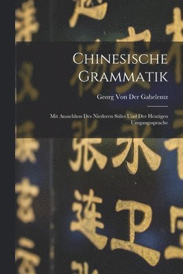 Chinesische Grammatik 1