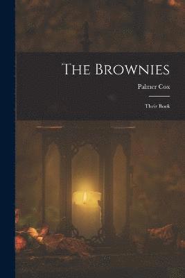 Palmer Cox - Brownies, Häftad
