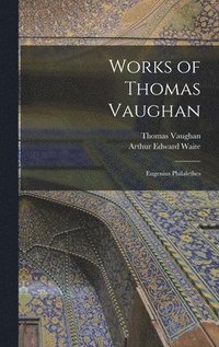 bokomslag Works of Thomas Vaughan