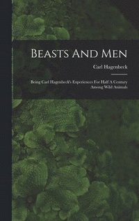 bokomslag Beasts And Men