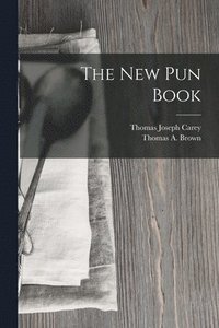 bokomslag The New Pun Book