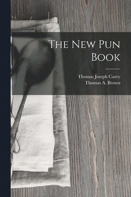 The New Pun Book 1