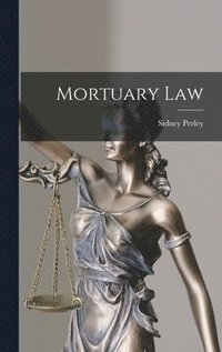 bokomslag Mortuary Law