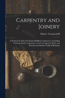 Carpentry and Joinery 1