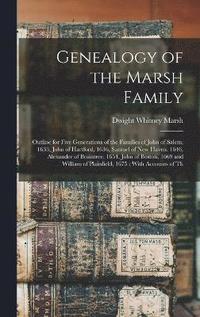 bokomslag Genealogy of the Marsh Family