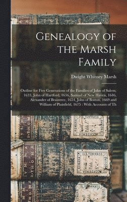 bokomslag Genealogy of the Marsh Family