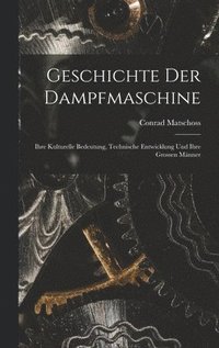 bokomslag Geschichte Der Dampfmaschine