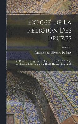 Expos De La Religion Des Druzes 1