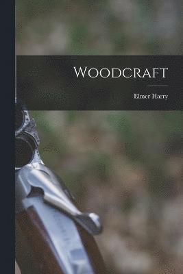 Woodcraft 1