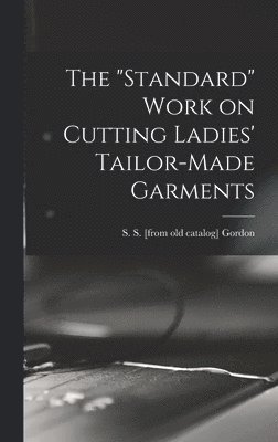 The &quot;standard&quot; Work on Cutting Ladies' Tailor-made Garments 1