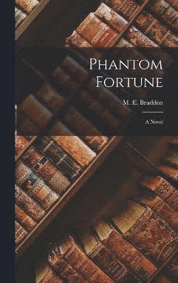 Phantom Fortune 1