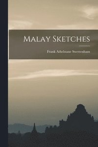 bokomslag Malay Sketches