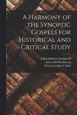 bokomslag Harmony of the Synoptic Gospels for Historical and Critical Study