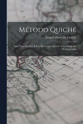 Mtodo Quich 1